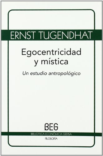 Egocentricidad y mística (SIN COLECCION)