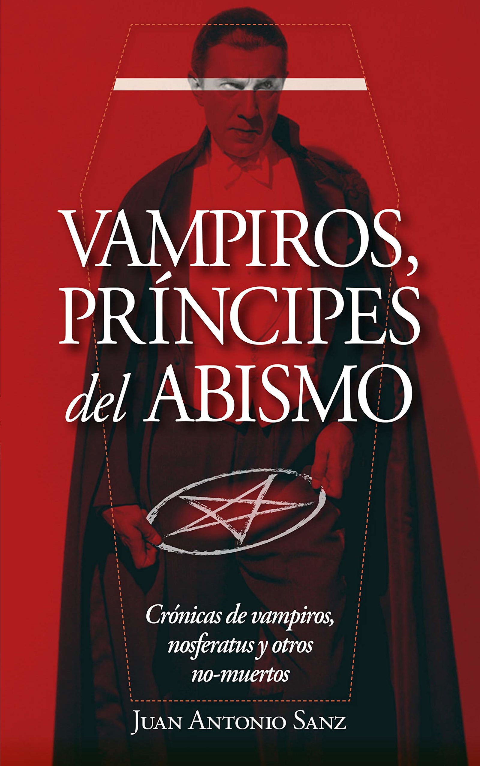 Vampiros, Príncipes Del Abismo: Un tratado inusual sobre vampirismo: la crónica definitiva de la búsqueda y explicación de este fenómeno (Enigma)