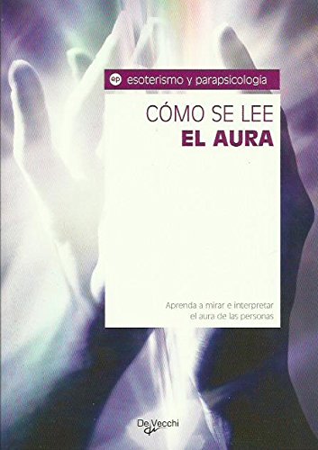 CÓMO SE LEE EL AURA