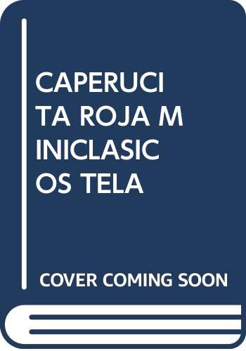 Caperucita Roja (Miniclásicos tapa dura)