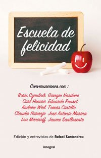 Escuela de felicidad: 205 (OTROS INTEGRAL)