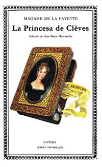 La princesa de Clèves (Letras Universales)