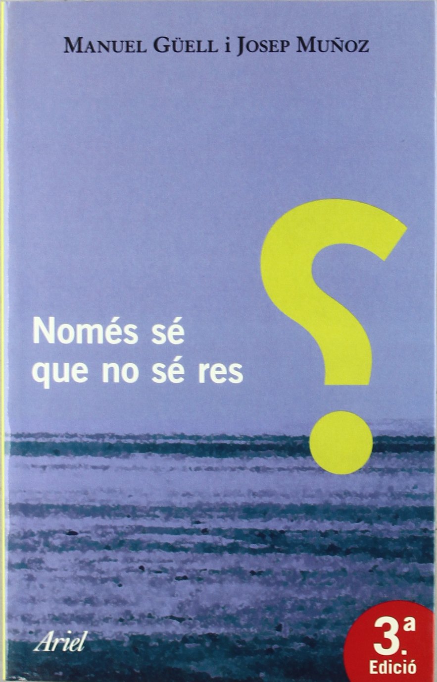 Només sé que no sé res