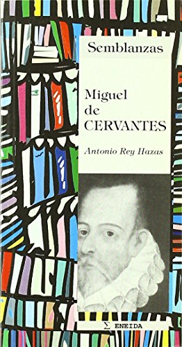 Cervantes (Semblanzas)