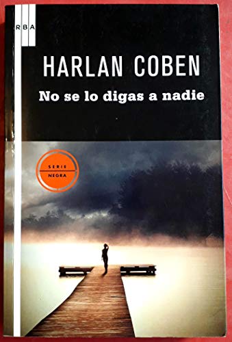 No se lo digas a nadie