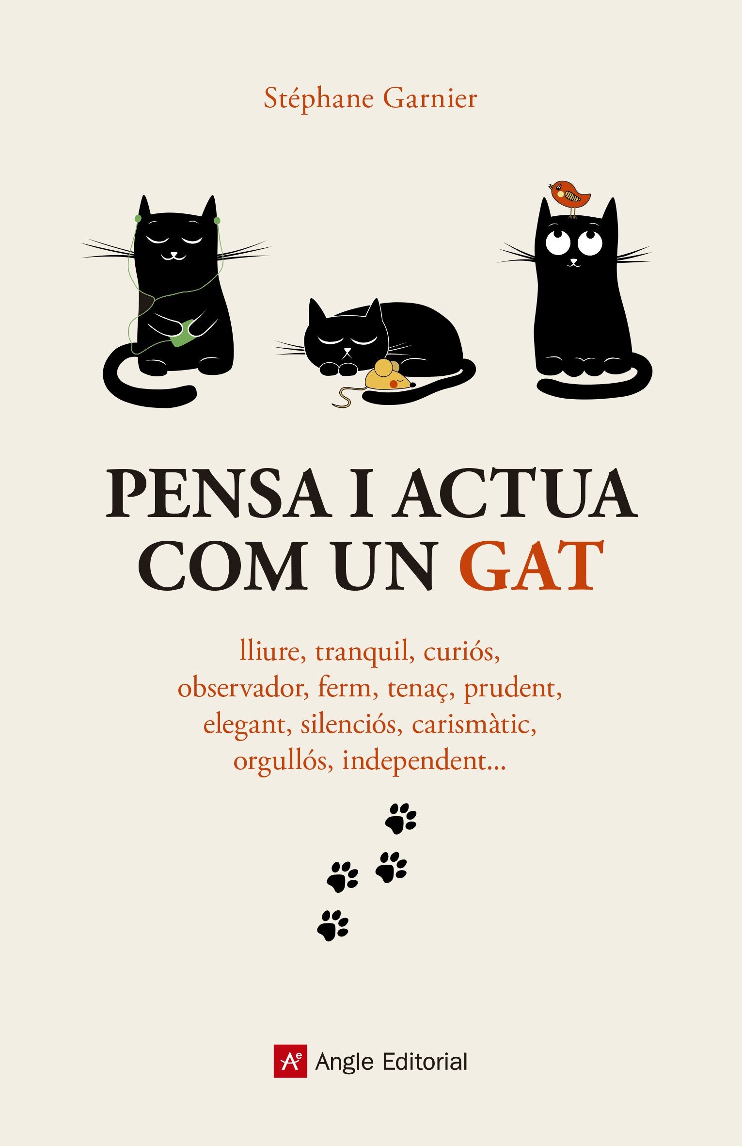 Pensa I Actua Com Un Gat: 69 (Inspira)