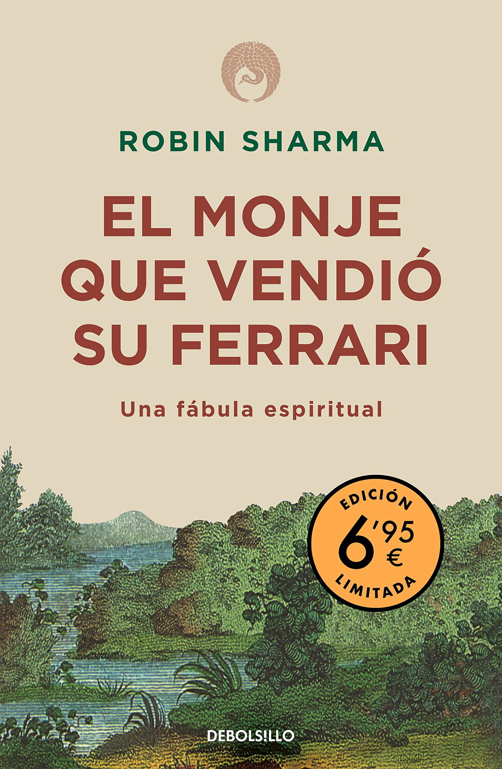 El monje que vendió su Ferrari: Una fábula espiritual (CAMPAÑAS)