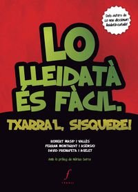 Lo lleidatà és fàcil. Txarra'l, sisquere! (Quaderns)