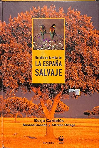 Un año en la vida de la España salvaje