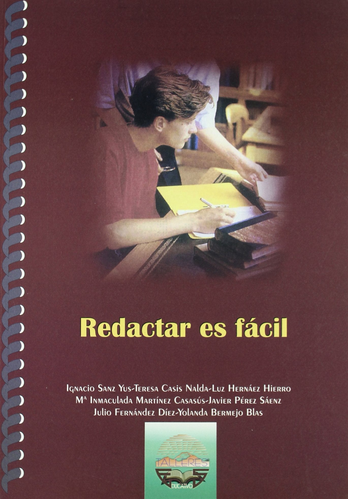 Redactar es Fácil: Programa de redacción para alumnos en Educación Primaria y Secundaria (Talleres Educativos) - 9788497270533: 13