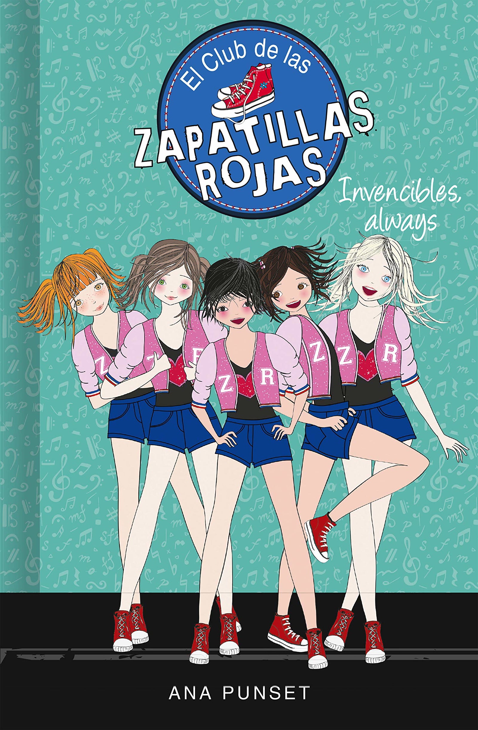 El Club de las Zapatillas Rojas 16 - Invencibles, always (Jóvenes lectores)