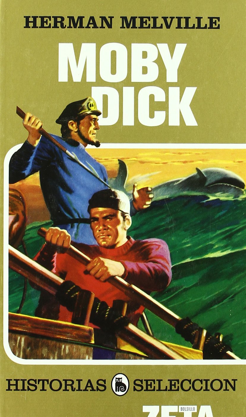 MOBY DICK: SERIE: HISTORIAS SELECCION (ZETA BOLSILLO TAPA DURA)