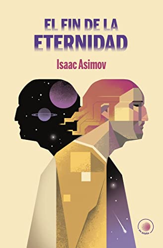 El fin de la eternidad: 8 (En Órbita)