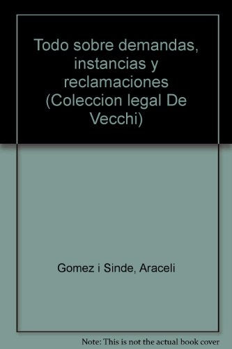 Todo sobre demandas, instancias yreclamaciones