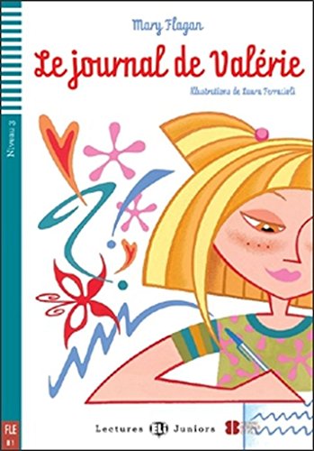 Le journal de Valerie. Con espansione online (Teen readers): Le journal de Valerie + CD