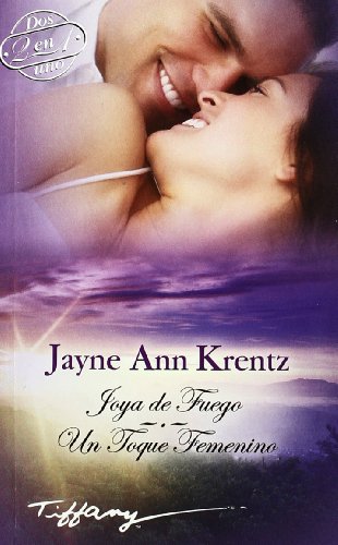 Joya de fuego Un toque femenino