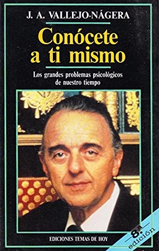 Conócete a ti mismo : los grandes problemas psicológicos de nuestro tiempo / Olga Bertomeu