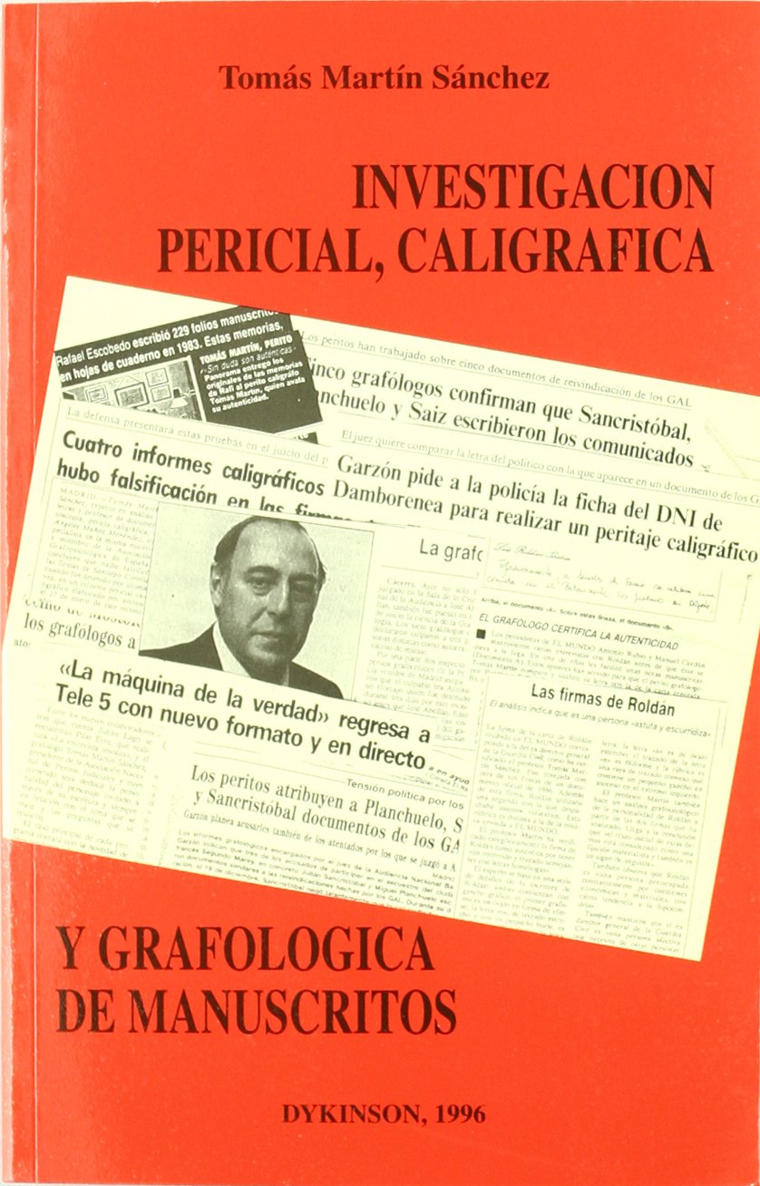 Investigación pericial, caligráfica y grafológica de manuscritos