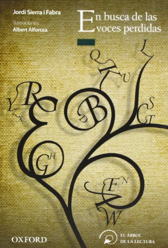 En busca de las voces perdidas (El Árbol de la Lectura)