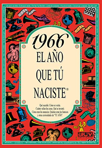 1966 El año que tú naciste