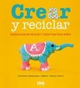 CREAR CON MATERIALES NATURALES (SIN COLECCION)