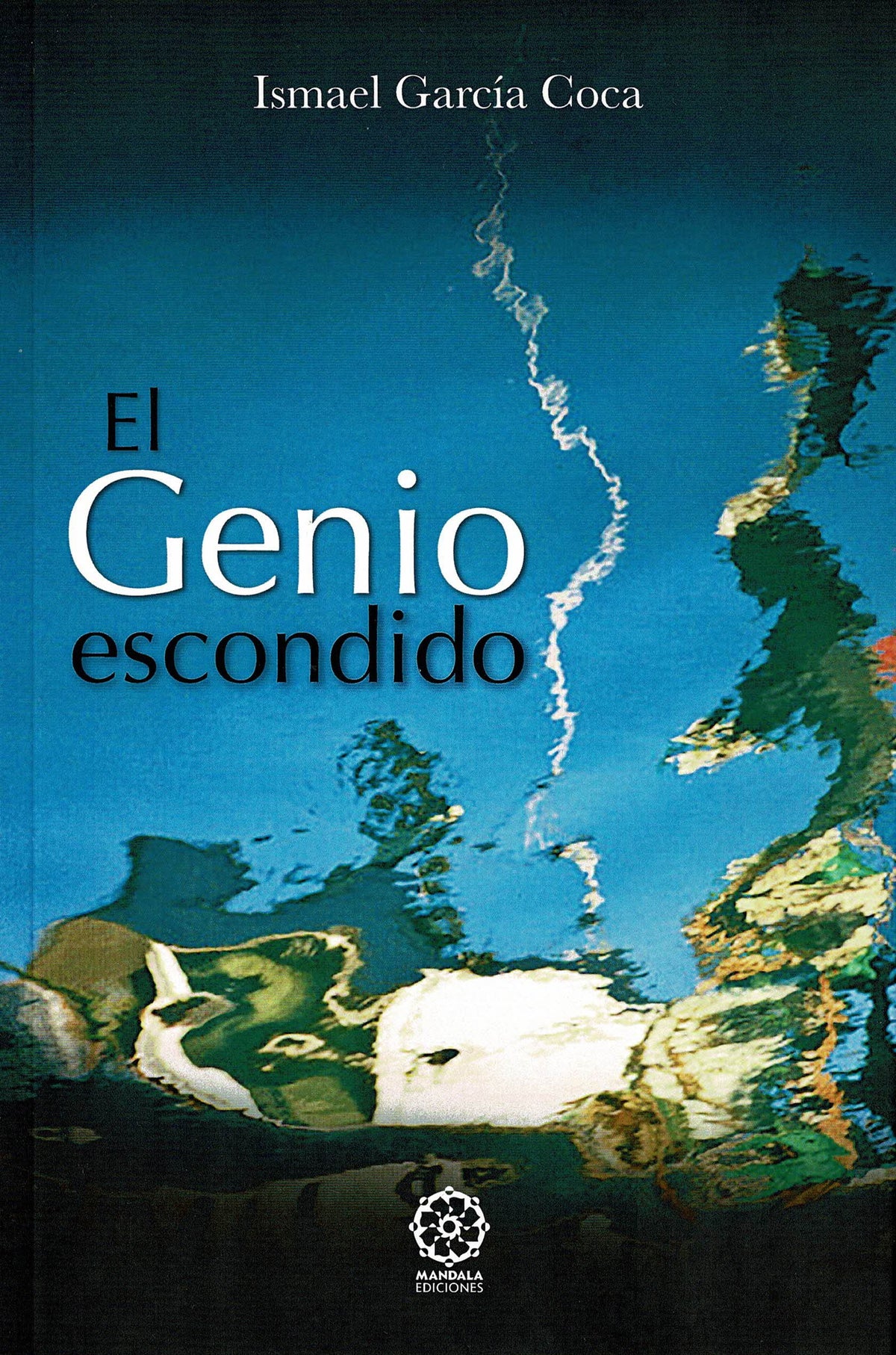 El Genio Escondido