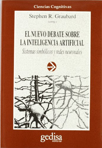 El nuevo debate sobre la inteligencia artificial (SIN COLECCION)