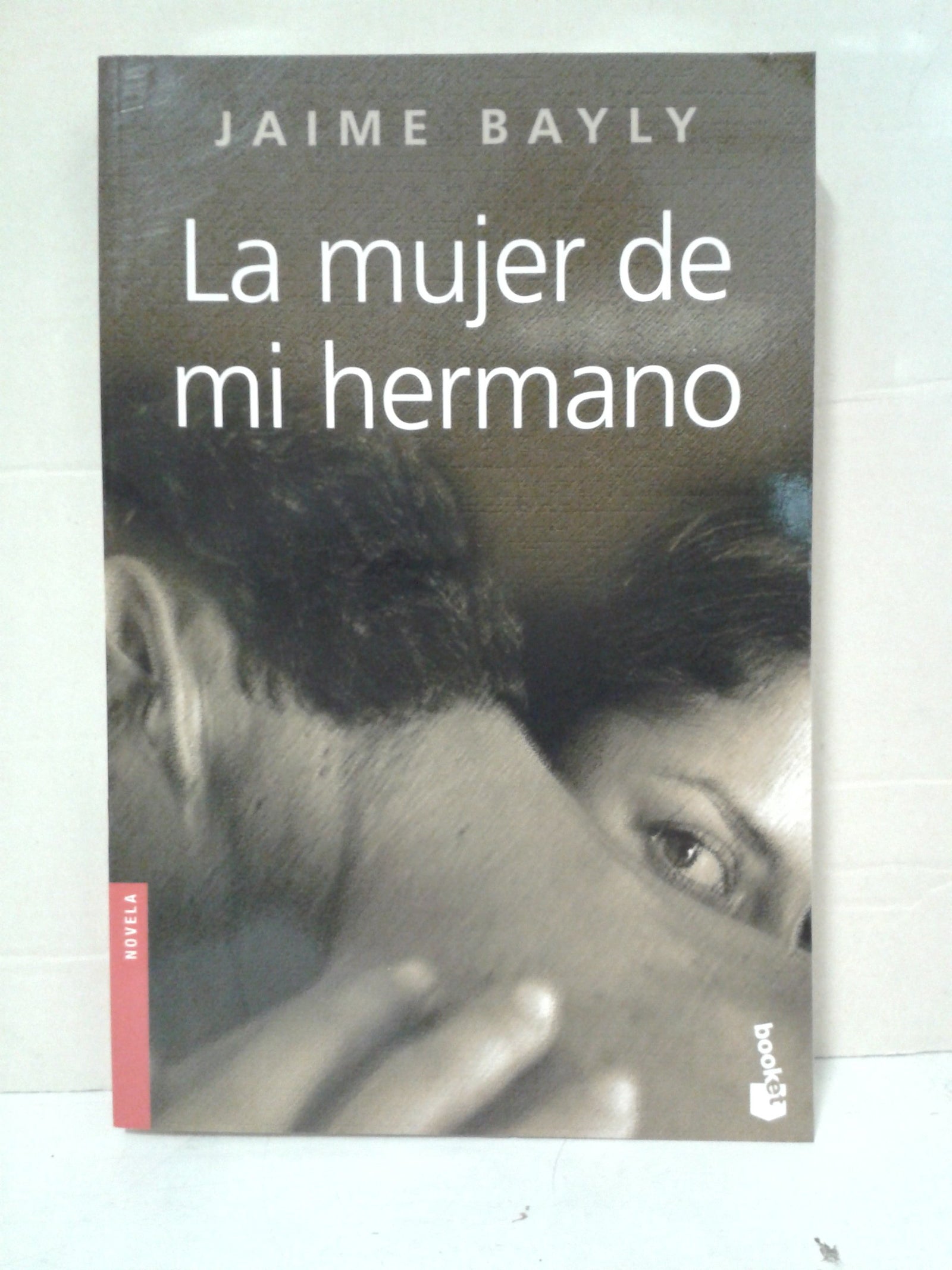 La mujer de mi hermano (Novela)