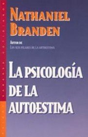 La psicología de la autoestima: Autor de 
