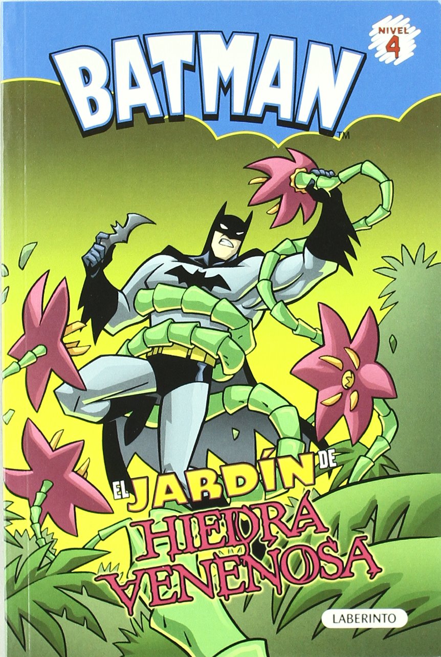 Batman. El jardín de Hiedra Venenosa (Batman Novela a color)