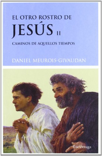 El otro rostro de Jesús II