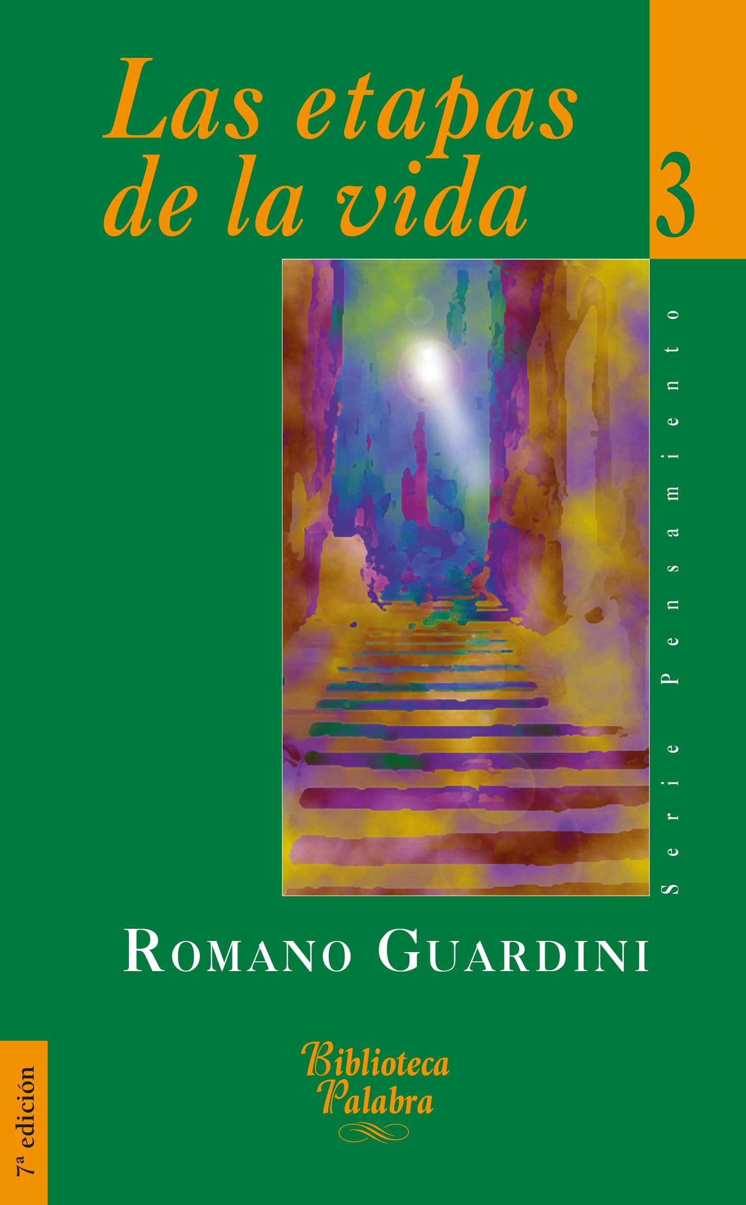 Las etapas de la vida (Biblioteca Palabra)