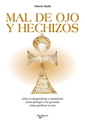Mal de ojo y hechizos