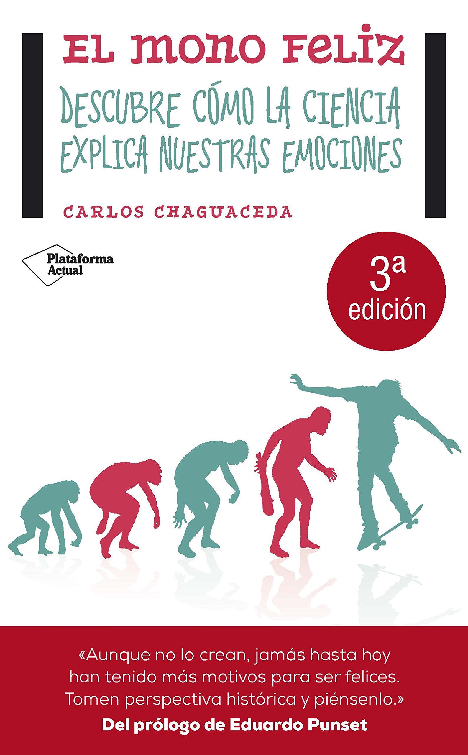 El Mono Feliz: Descubre cómo la ciencia explica nuestras emociones (Plataforma Actual)