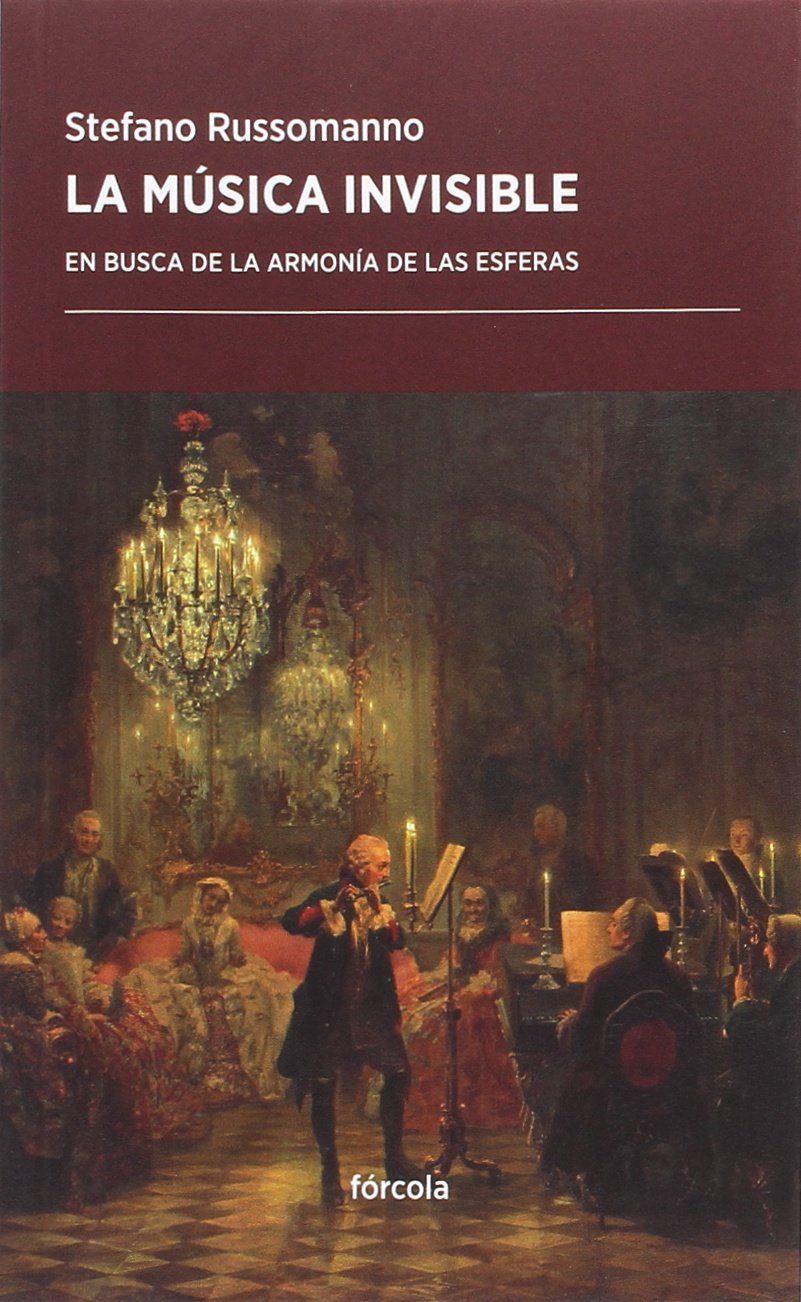 La música invisible: En busca de la armonía de las esferas: 26 (Periplos)