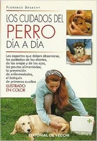 Los Cuidados del Perro Dia a Dia