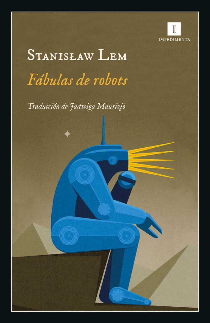 Fábulas de robots (Impedimenta)