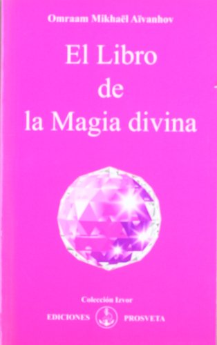 Libro De La Magia Divina, El