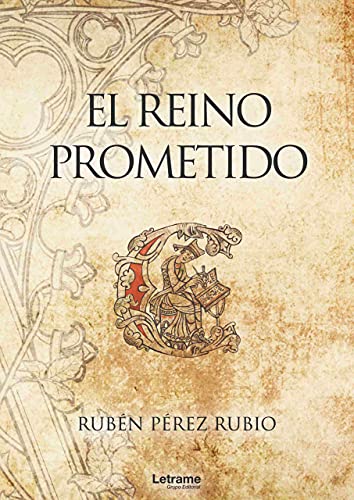 El reino prometido: 1 (Novela)