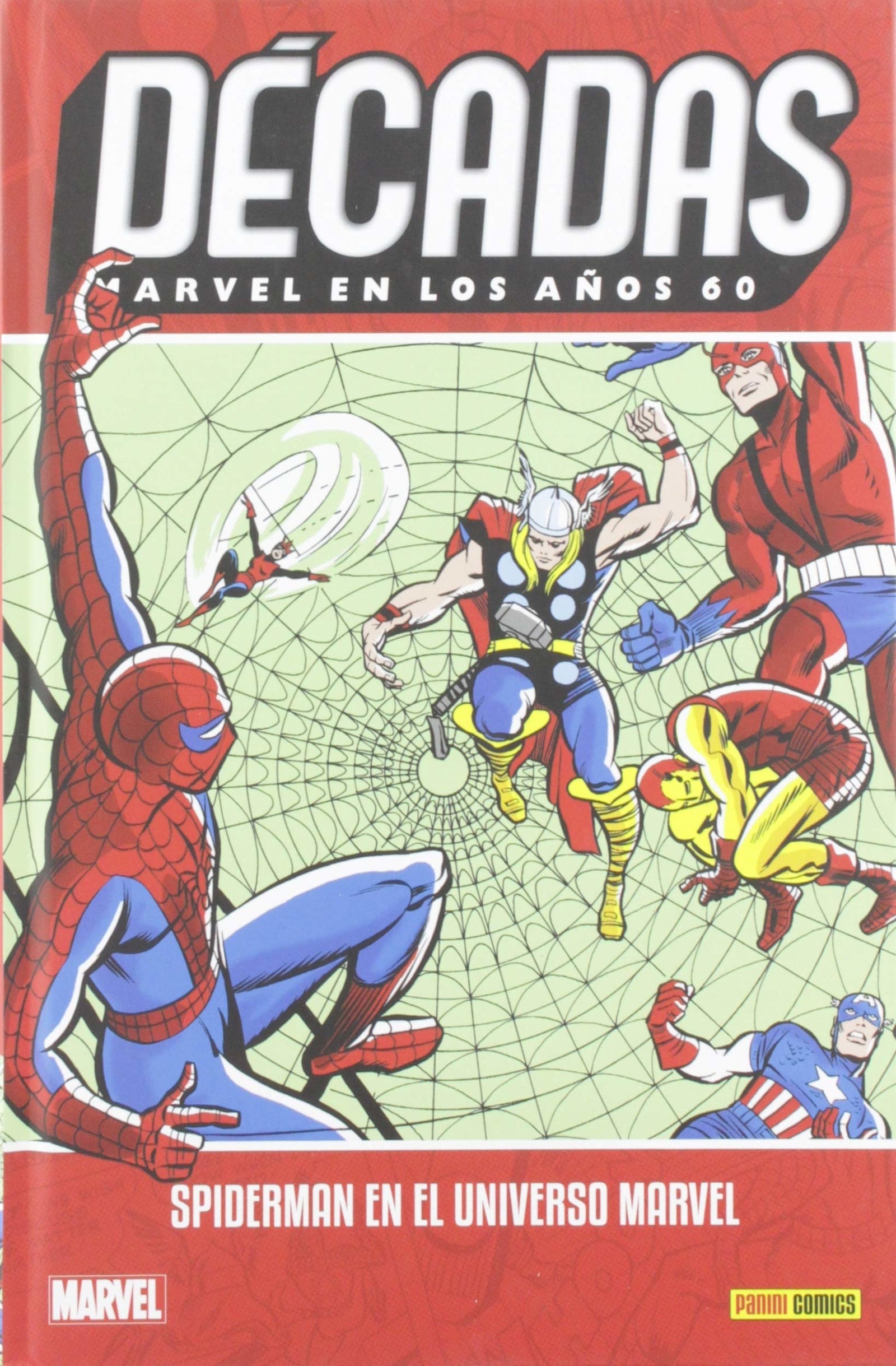 Décadas Marvel En Los Años 60. Spiderman En El Universo Marvel