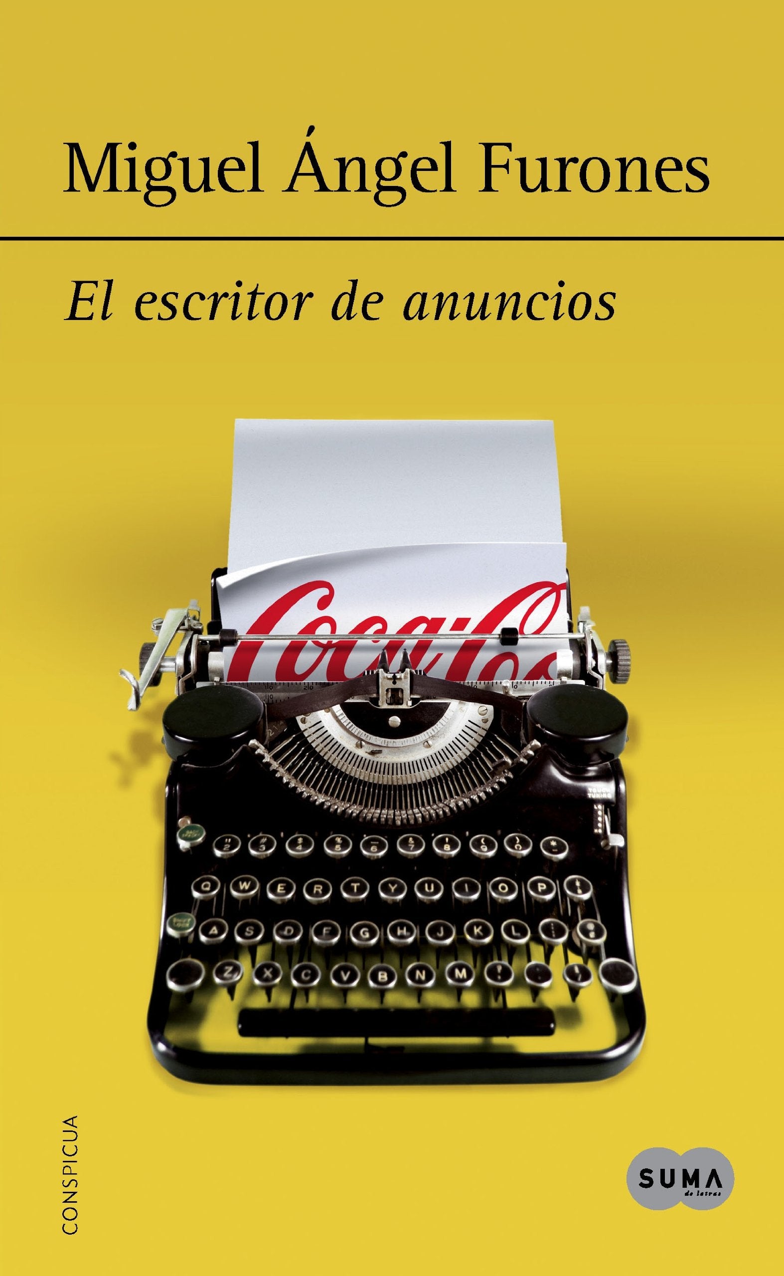 El escritor de anuncios: La vida es un juego de palabras (Nuevas voces)