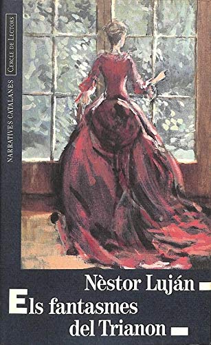 ELS FANTASMES DEL TRIANON (CATALÁN)