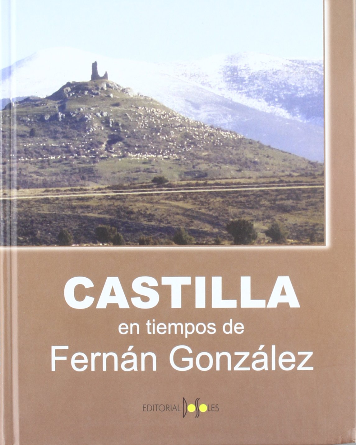 Castilla En Tiempos De Fernan Gonzalez