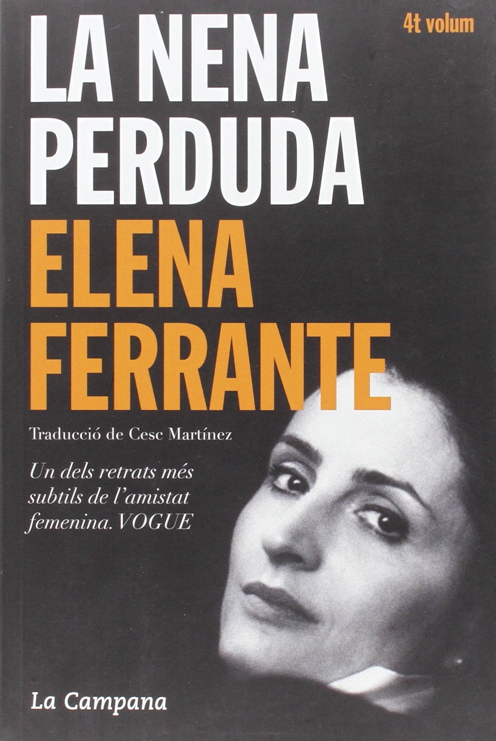 La nena perduda (L'amiga genial 4) (Narrativa)