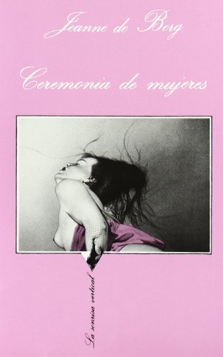 Ceremonia de mujeres: 52 (La Sonrisa Vertical)