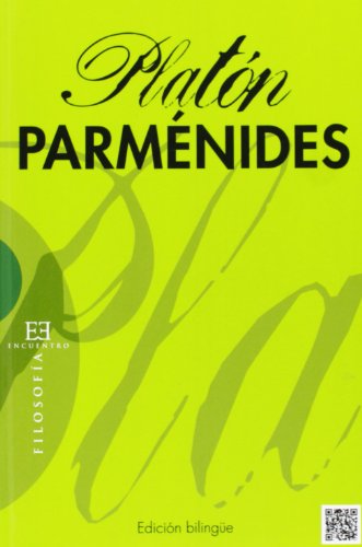 Parmenides (Edicion Bilingue): 496 (Ensayo)