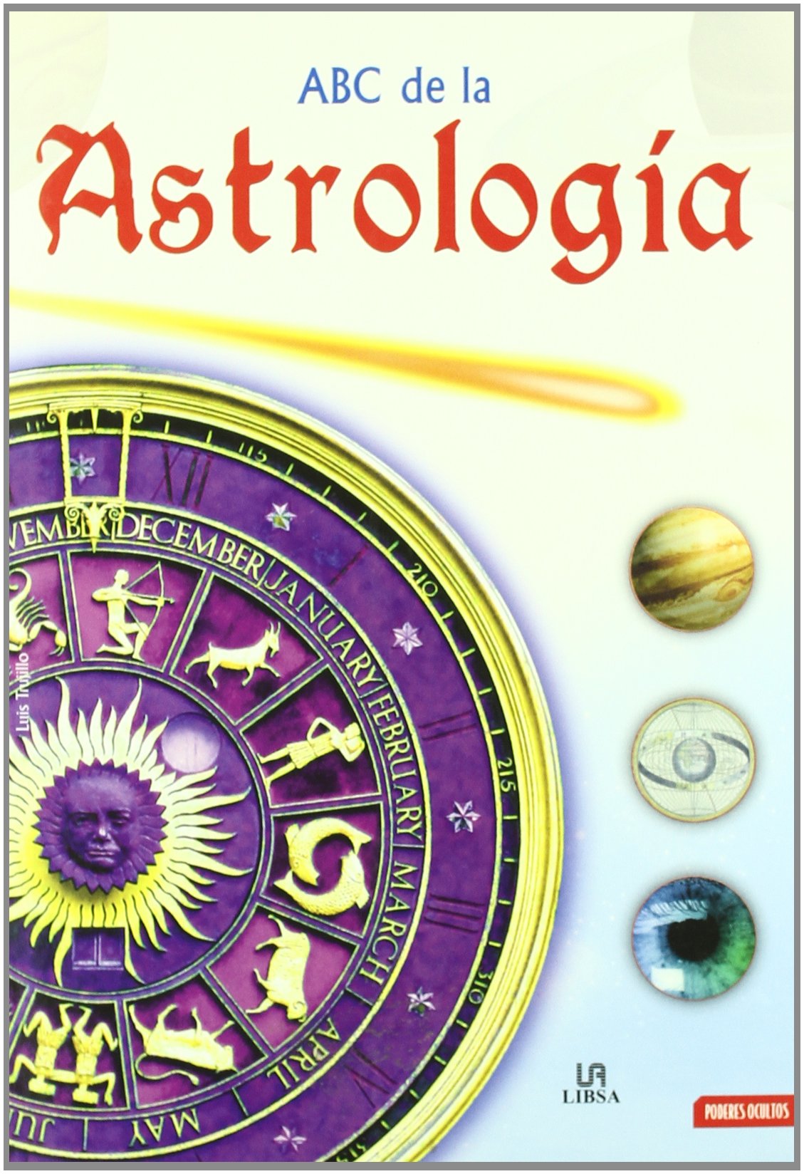 Abc de la Astrología (Poderes Ocultos)