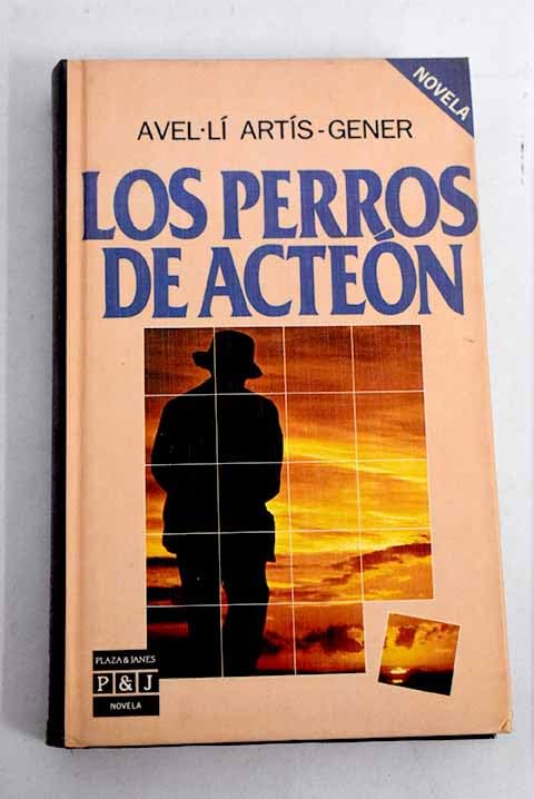 Los Perros De Acteon/the Dogs of Actaeon