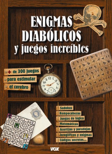 Enigmas diabólicos y juegos increíbles (Vox - Temáticos)