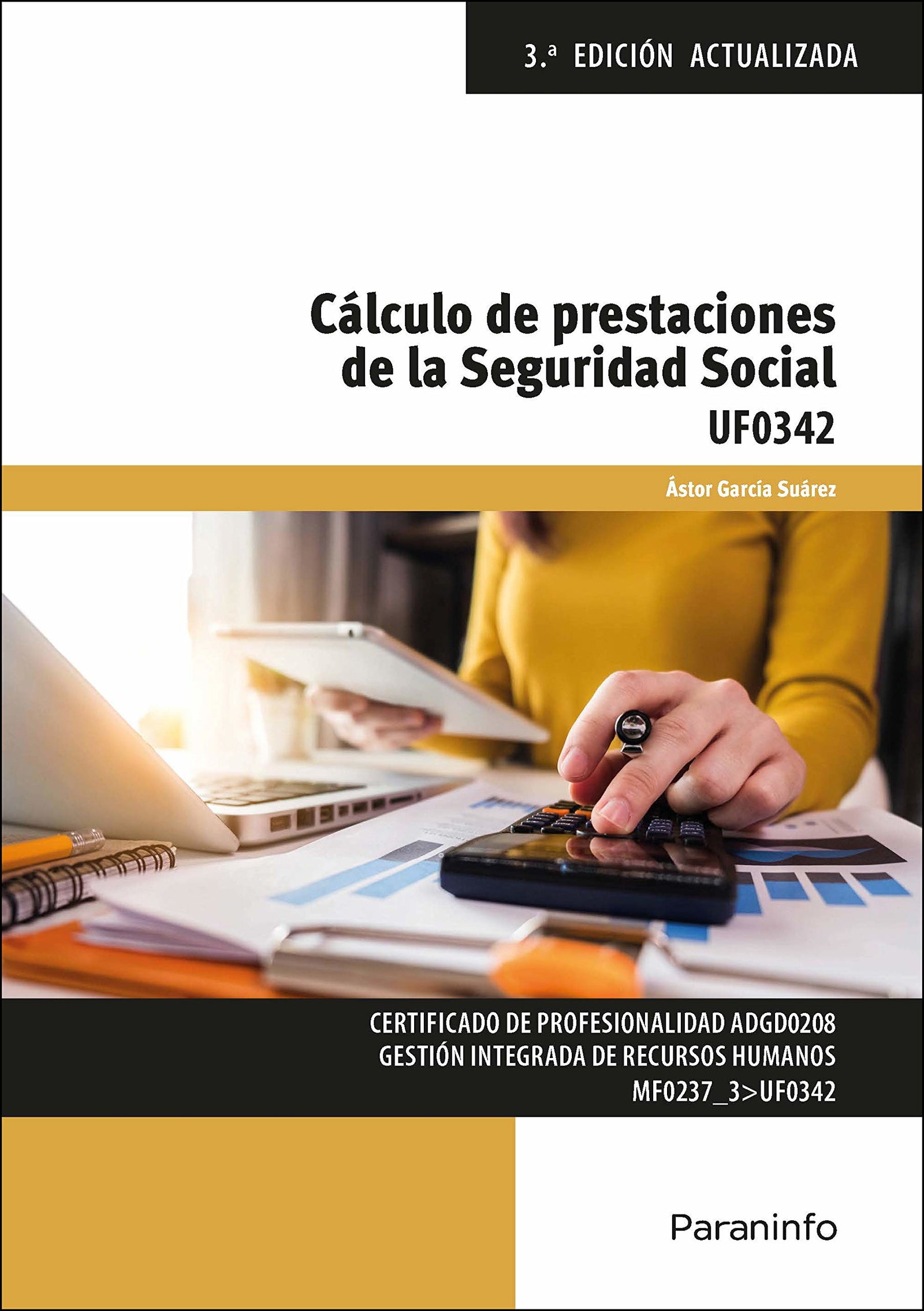 Cálculo de prestaciones de la Seguridad Social (Administración y Gestión)